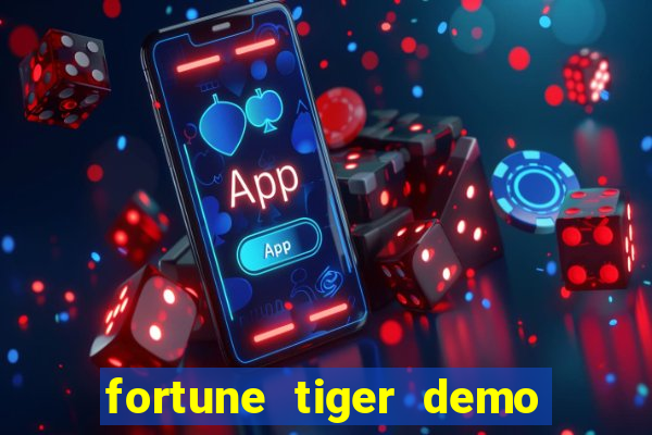 fortune tiger demo bet 500